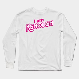 I AM KENOUGH Long Sleeve T-Shirt